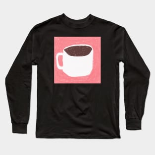 Coffee Long Sleeve T-Shirt